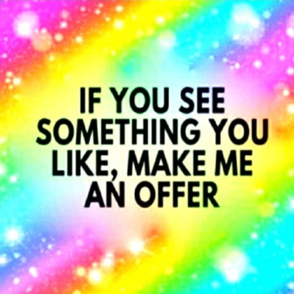 Make An Offer If You See Something You Like
